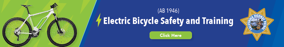 Web Graphic - CHP Public Website Electric Bicycle Safety Training Banner (GSU00829).png