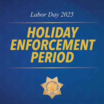 Labor Day 2025 Holiday Enforcement Period